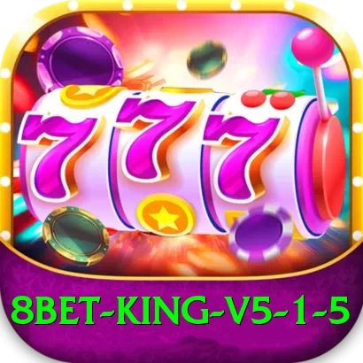 8bet King v5.1.5 - 2